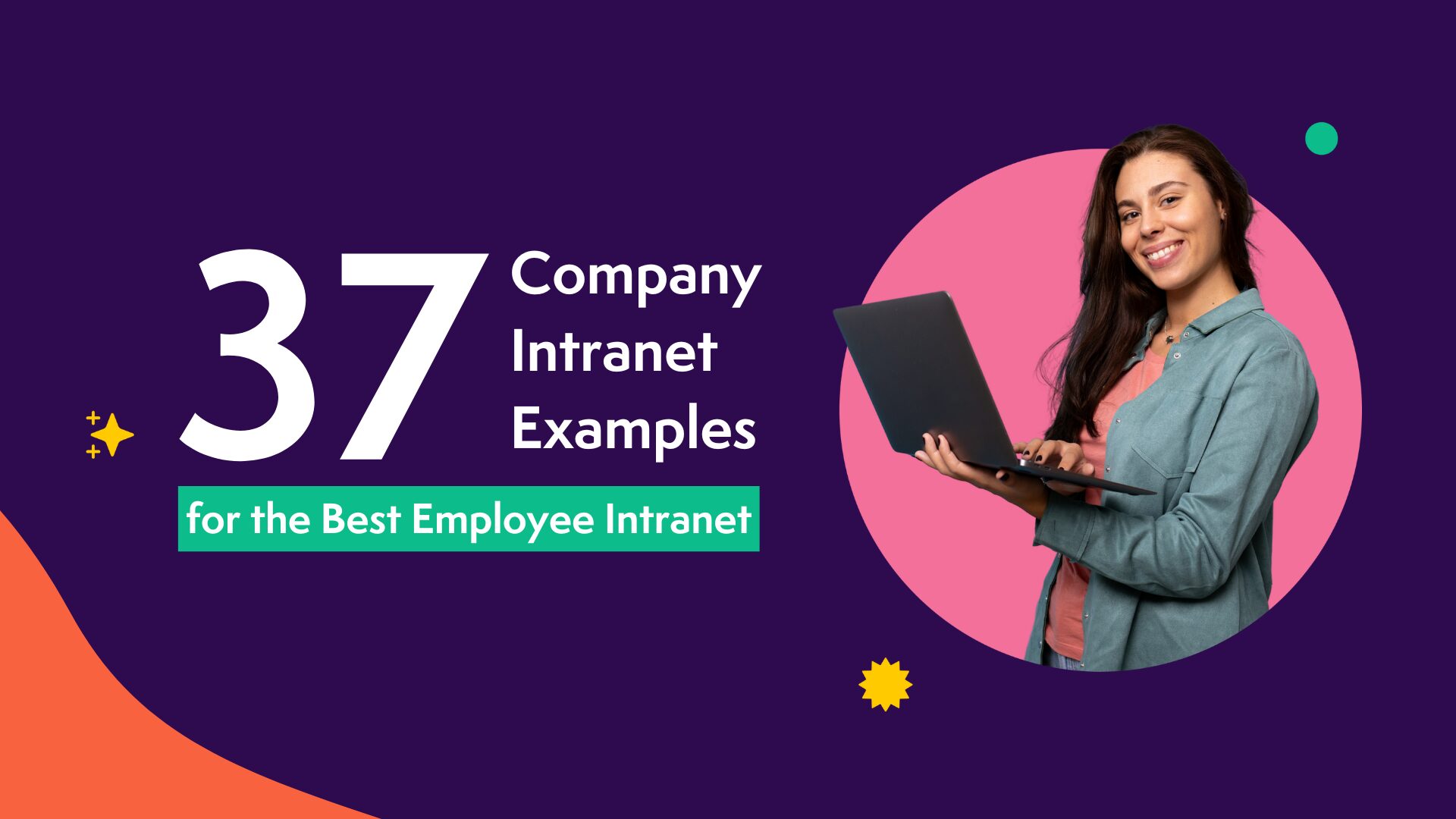 37 Company Intranet Examples with woman holding laptop