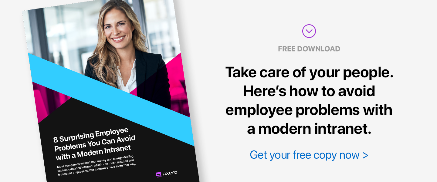 8 Surprising Employee Problems You Can Avoid with a Modern Intranet