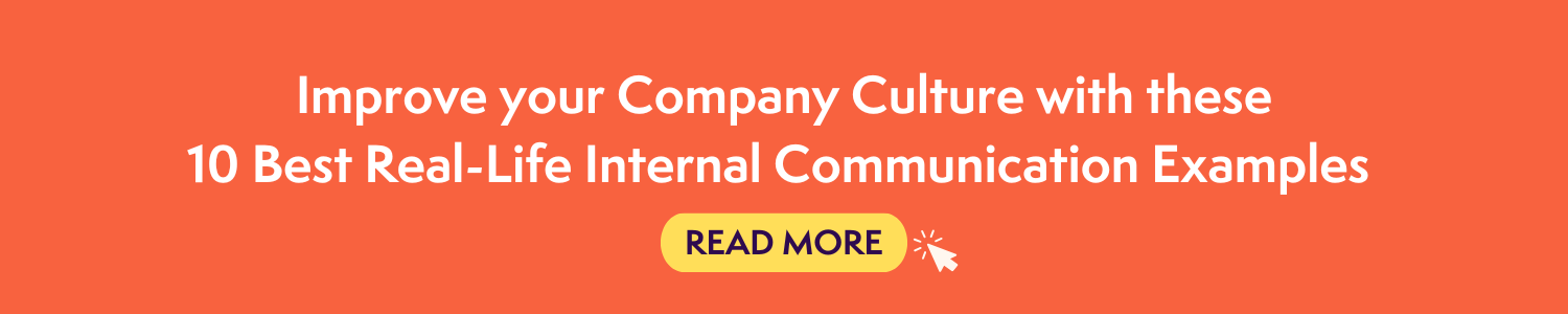 Real-Life Internal Communication Examples to Improve Company Culture