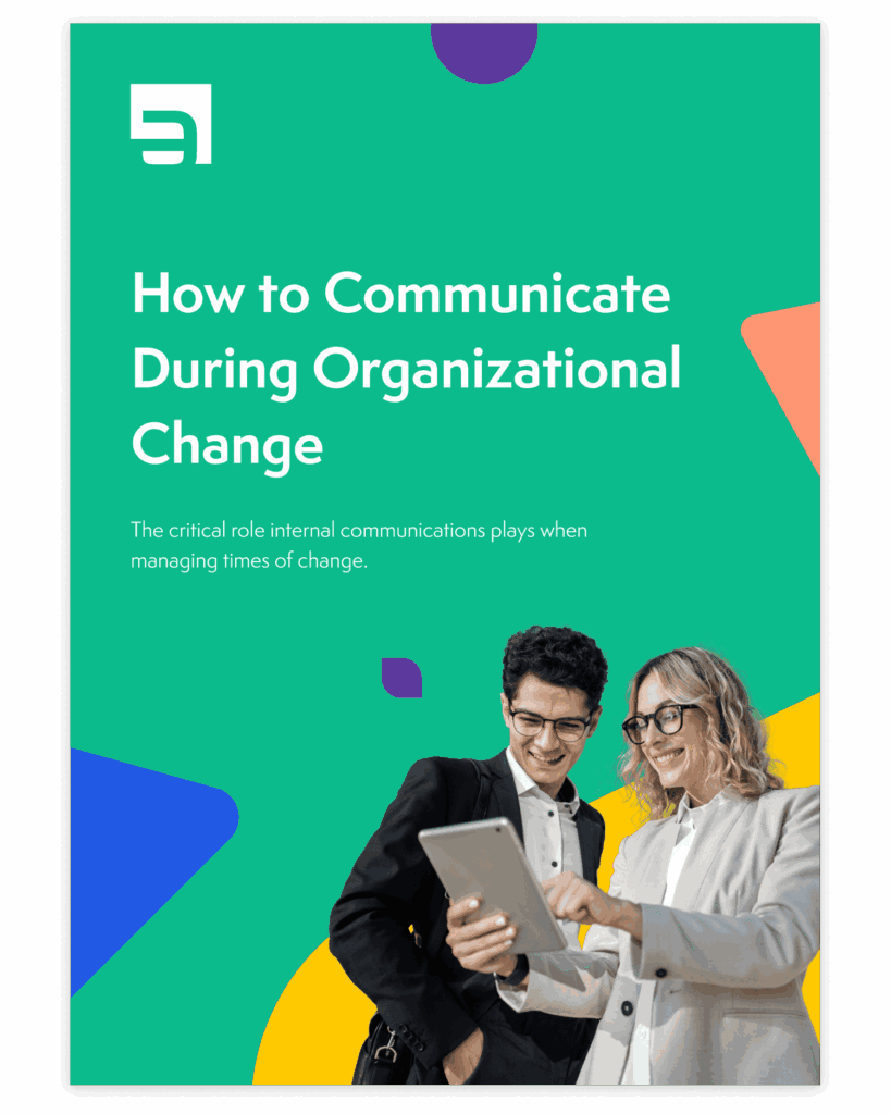 How to Communicate During Organizational Change