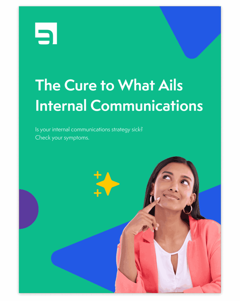 The Cure to What Ails Internal Communicationse